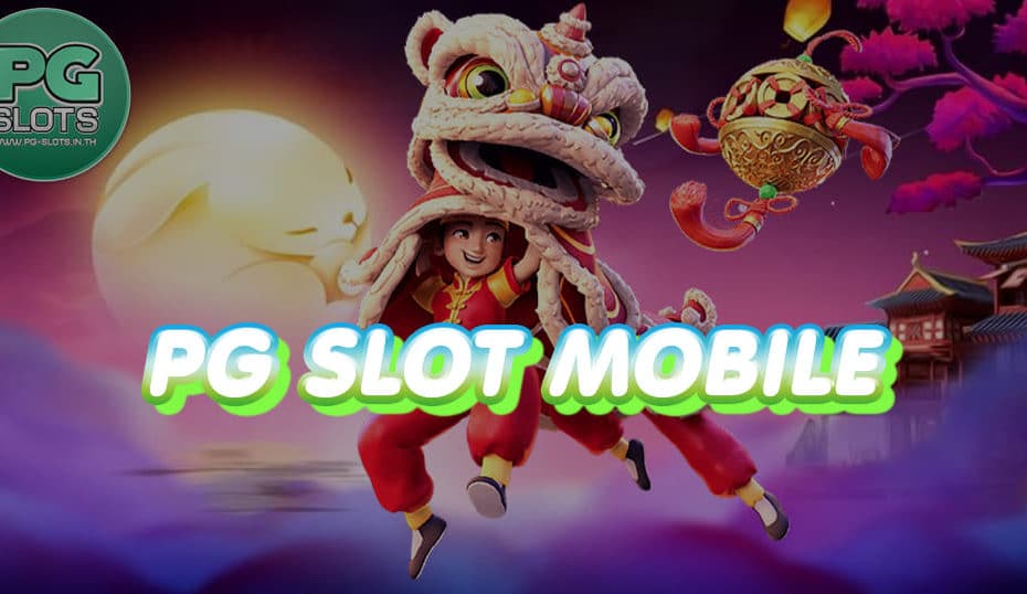 PG SLOT MOBILE